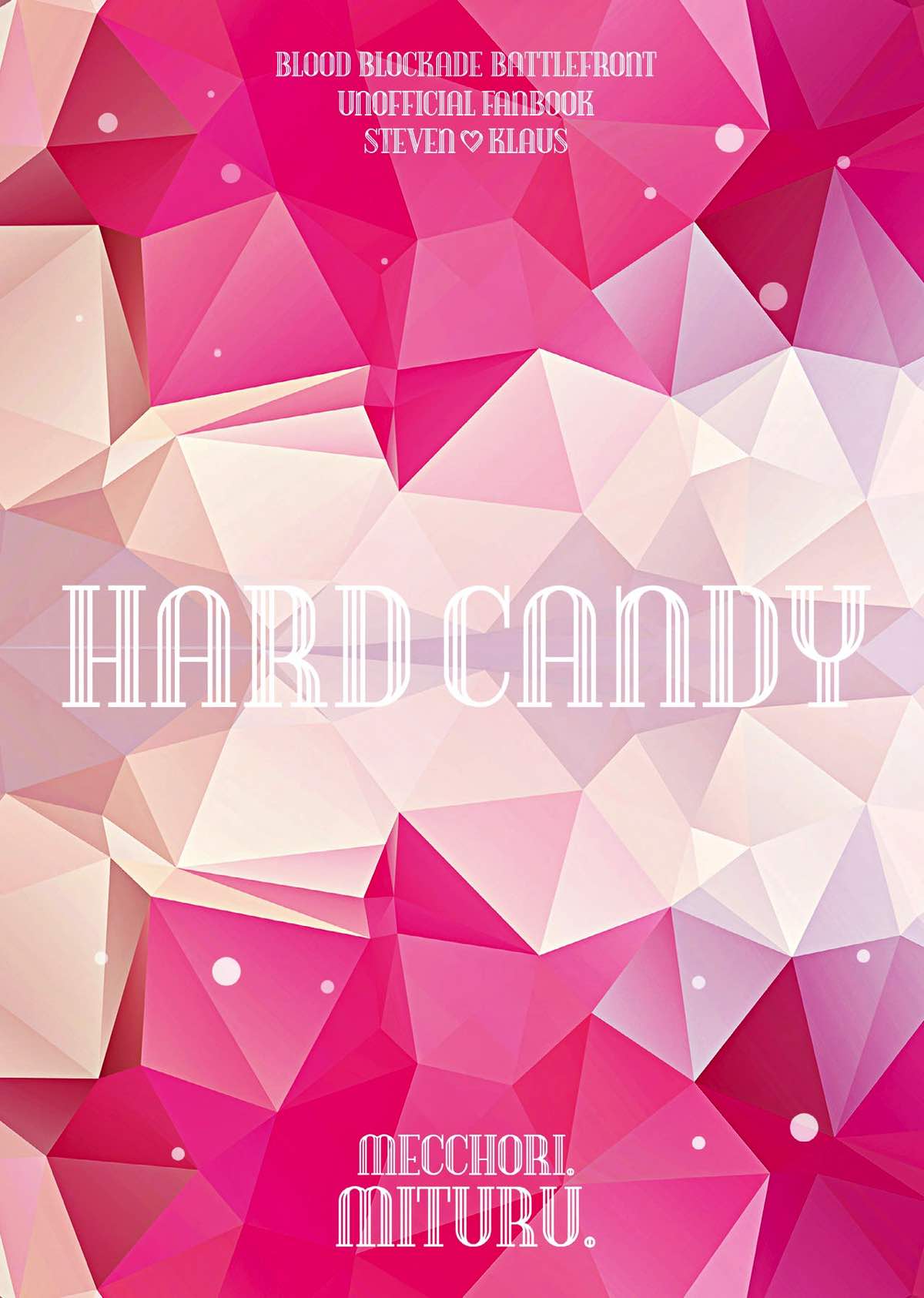 HARD CANDY【血界戦線/ステクラ】 page 24