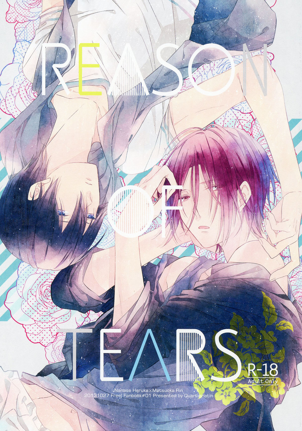 REASON OF TEARS【Free!/遙凛】