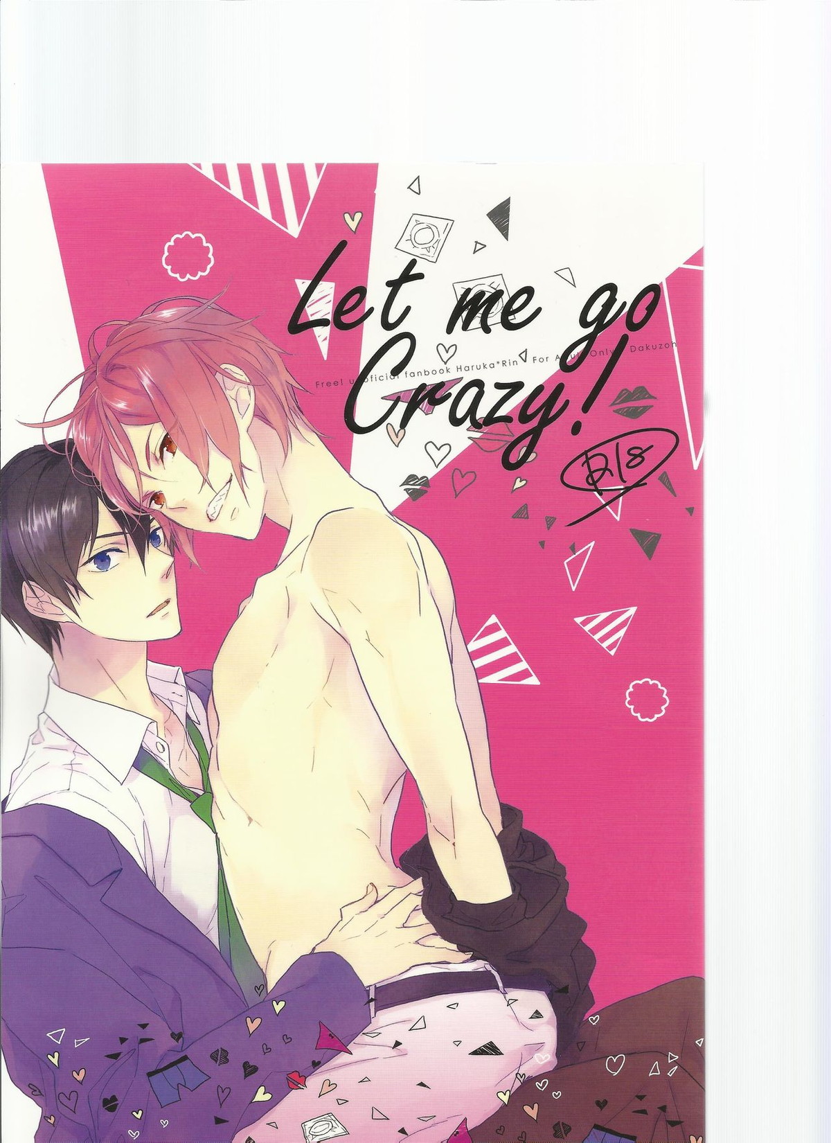 Let me go Crazy!【Free!/遙凛】