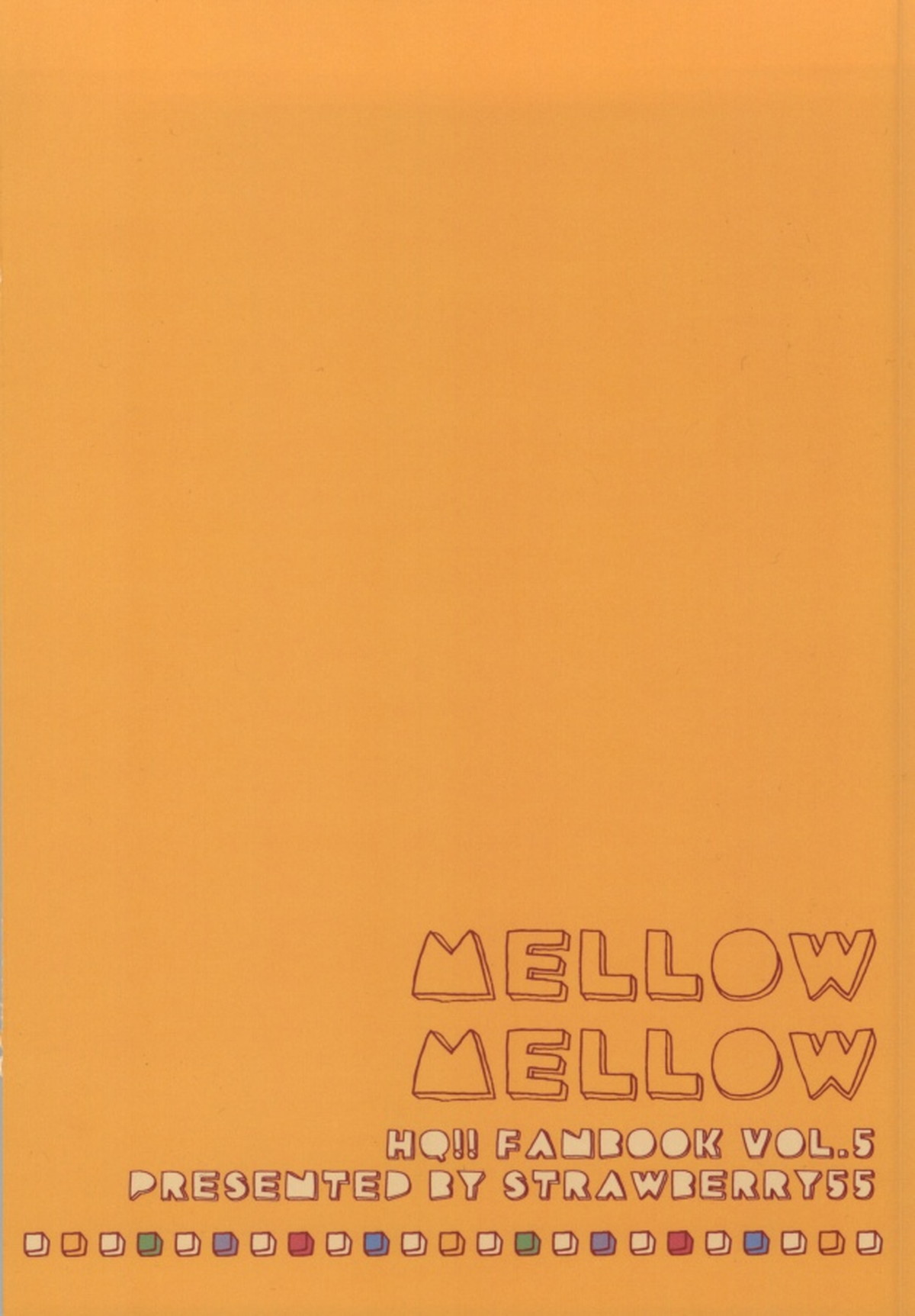MELLOW MELLOW【ハイキュー!!/山月】 page 22