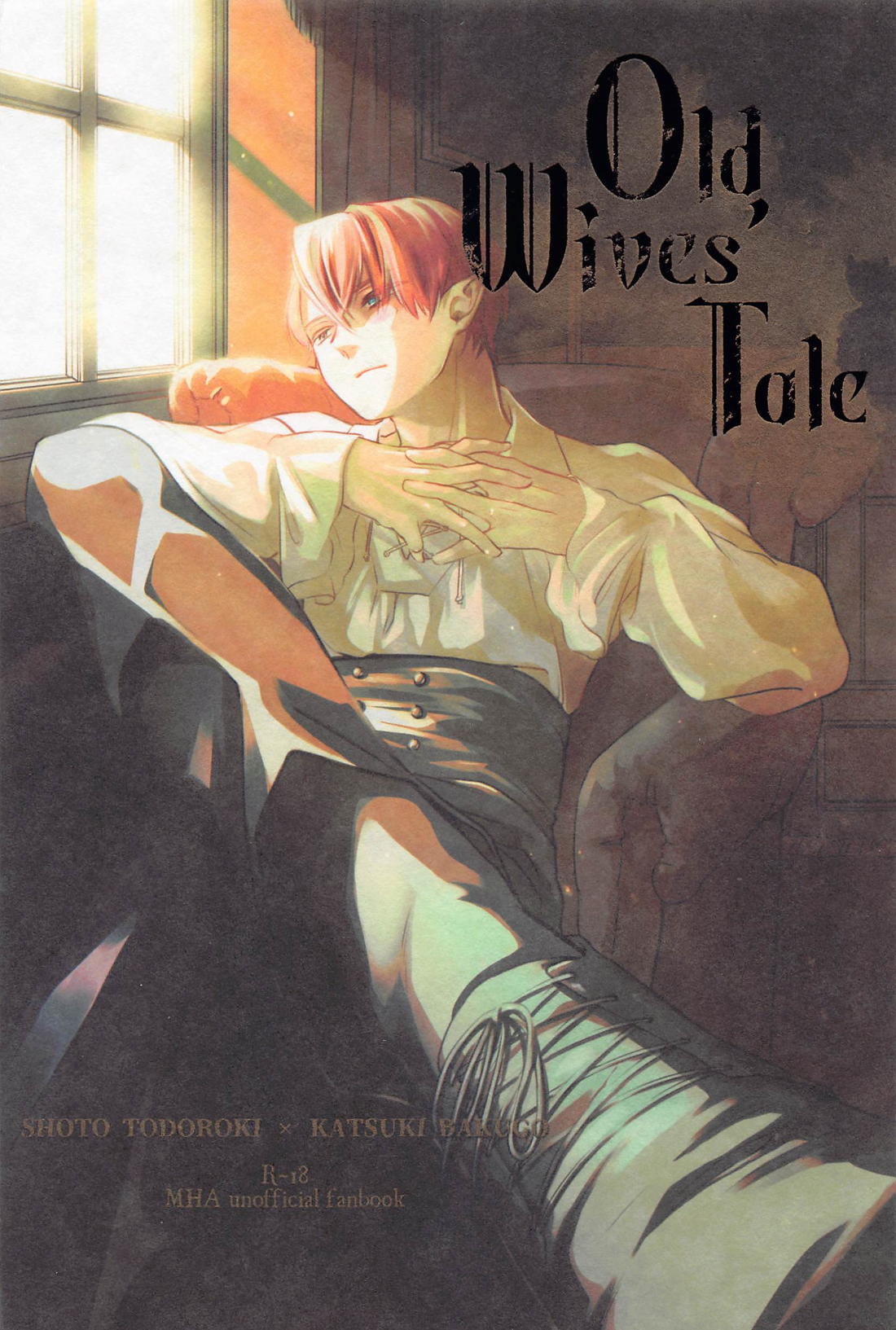Old Wives’ Tale【僕のヒーローアカデミア/轟爆】