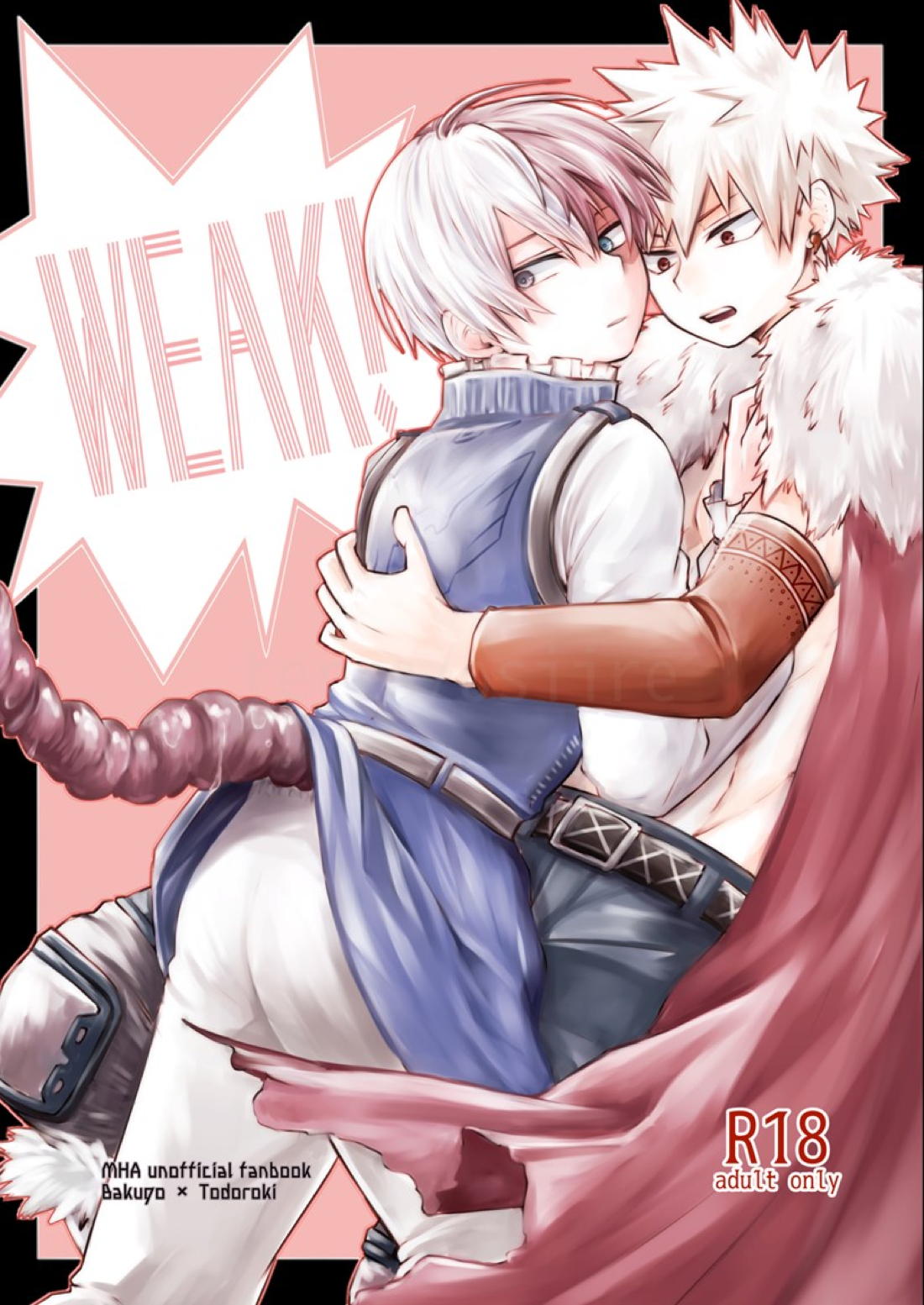WEAK!【僕のヒーローアカデミア/爆轟】