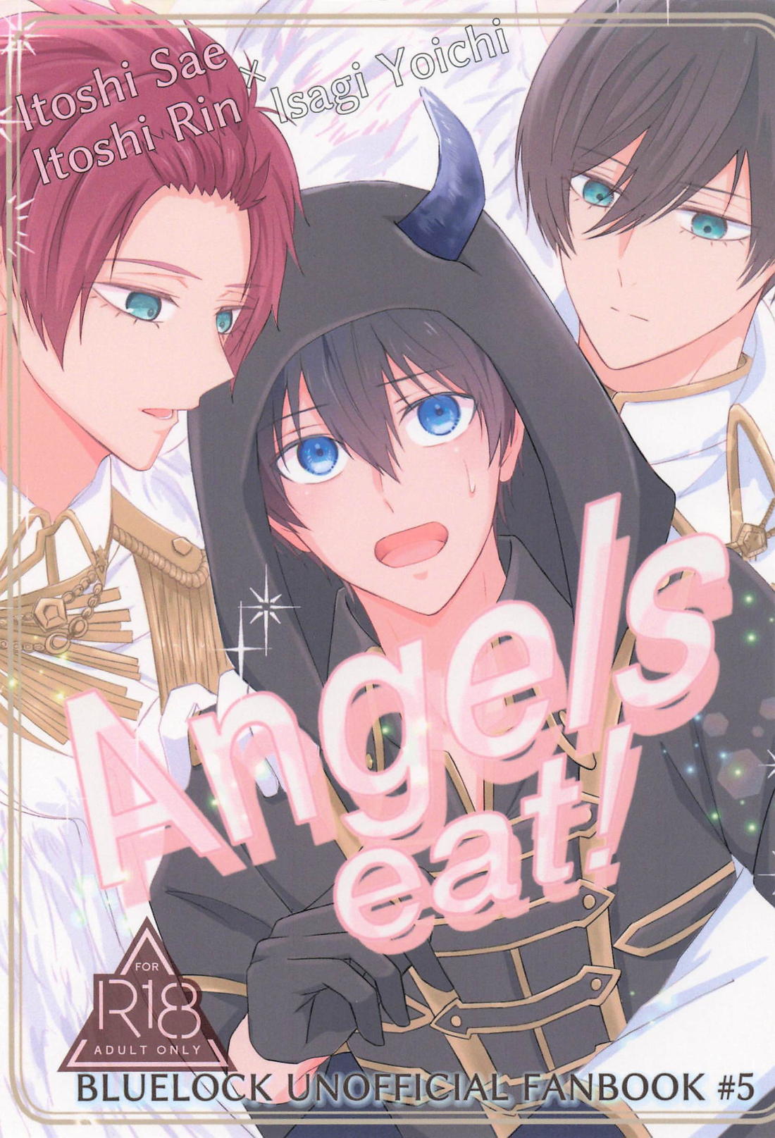 Angels eat！【ブルーロック/凛潔】