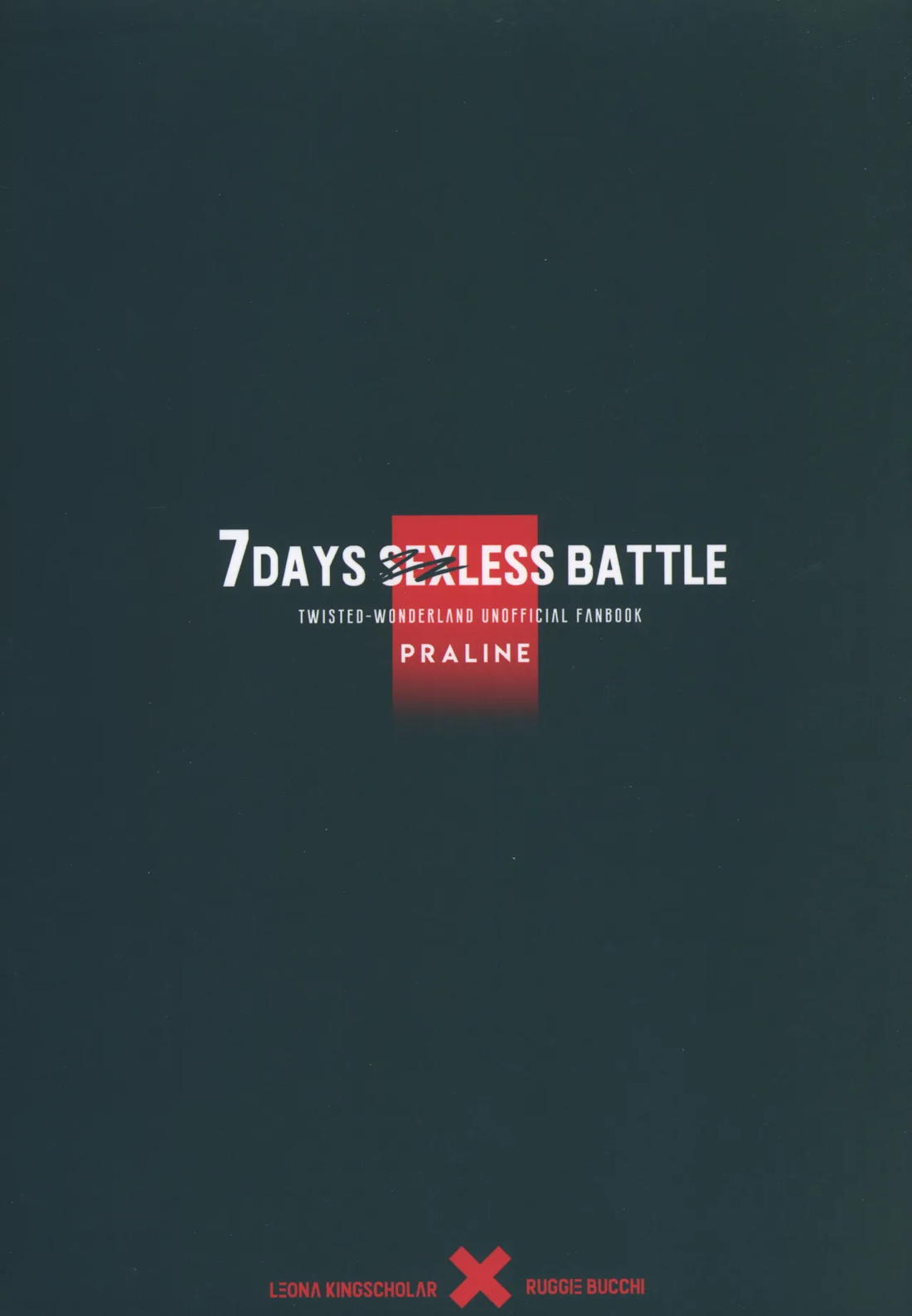 7 days sexless battle【その他/レオラギ】 page 44