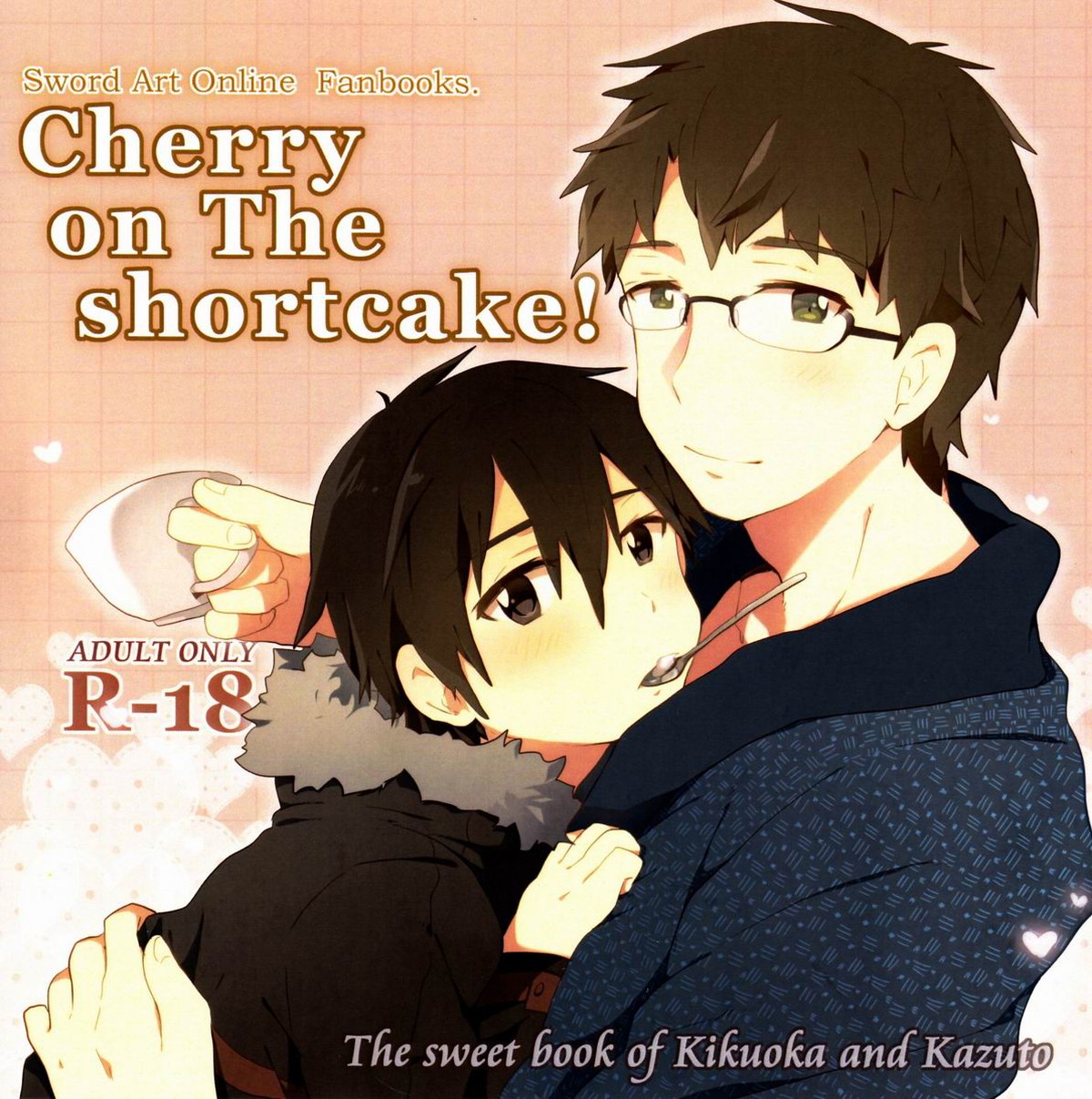 Recommended BL manga "Cherry on The shortcake!【ソードアートオンライン/菊キリ】" cover image